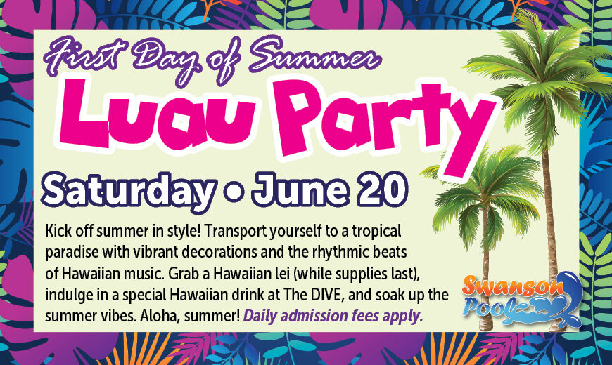 FirstDayofSummer-LuauParty_SU26_REACH